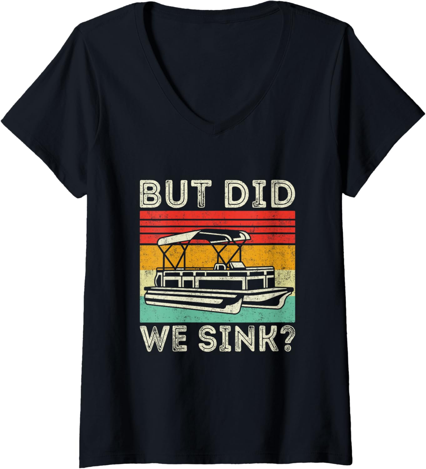 Womens Vintage But Did We Sink Funny Boating