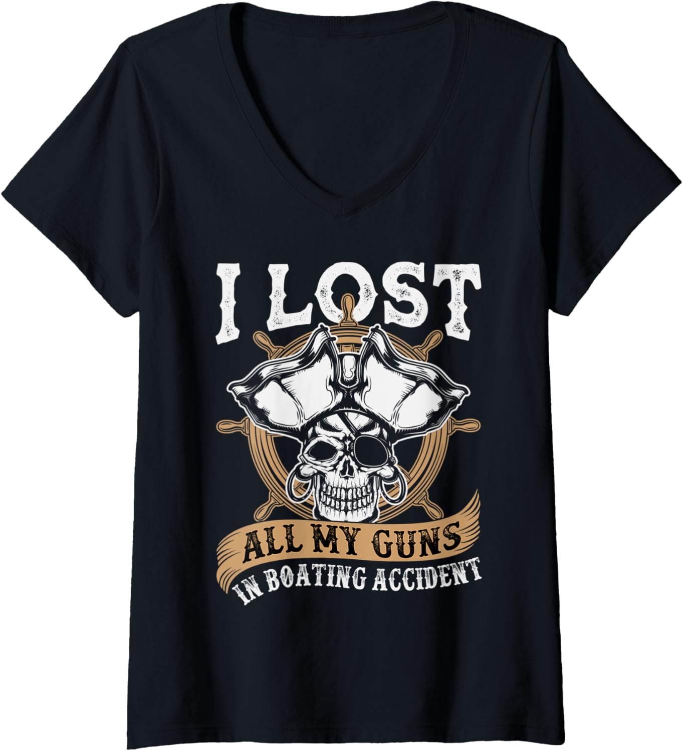 Womens I Lost All My Guns In Boating Accident V Neck