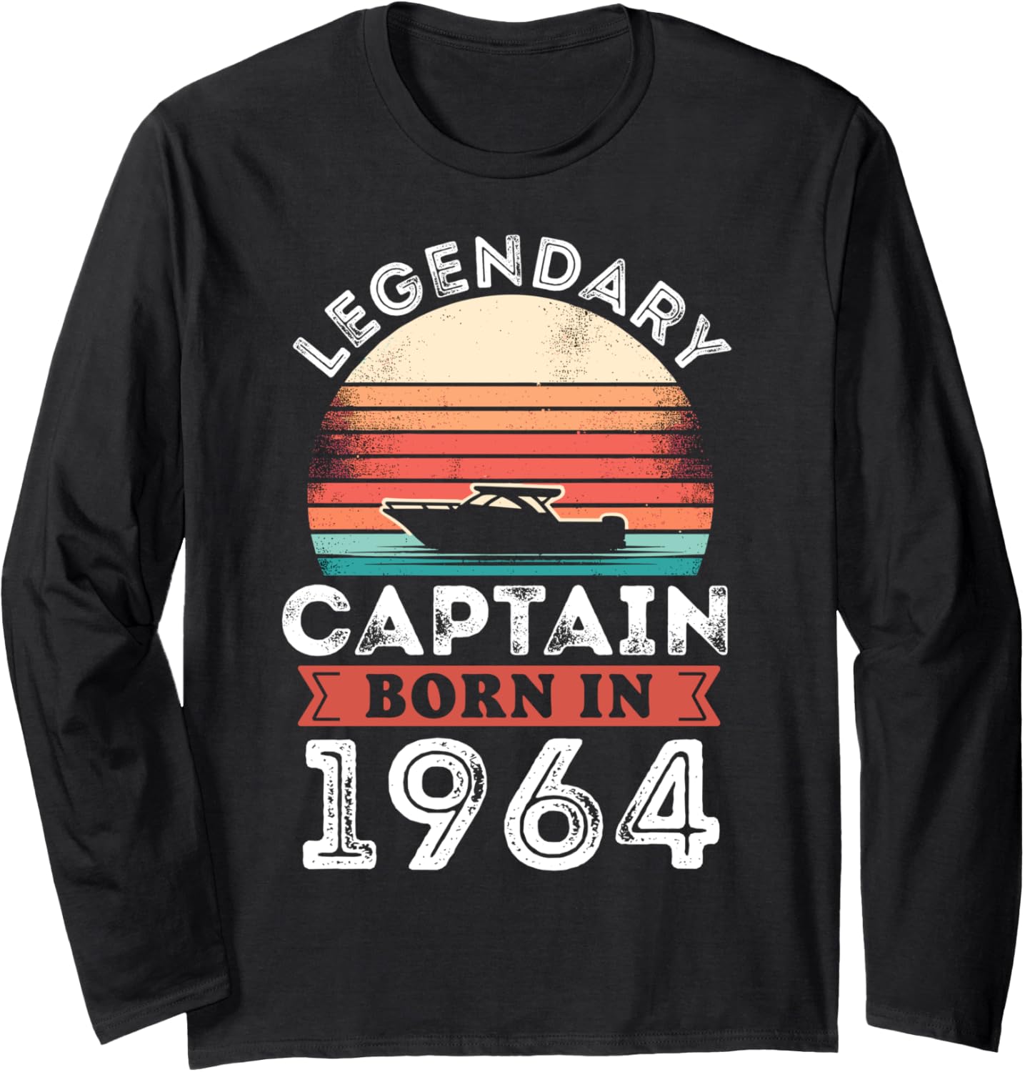 Legendary Captain Born 1964 60Th Birthday Gifts Boating