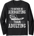 Airboat Captain Boat Rider Airboating Boat Driver Airboat