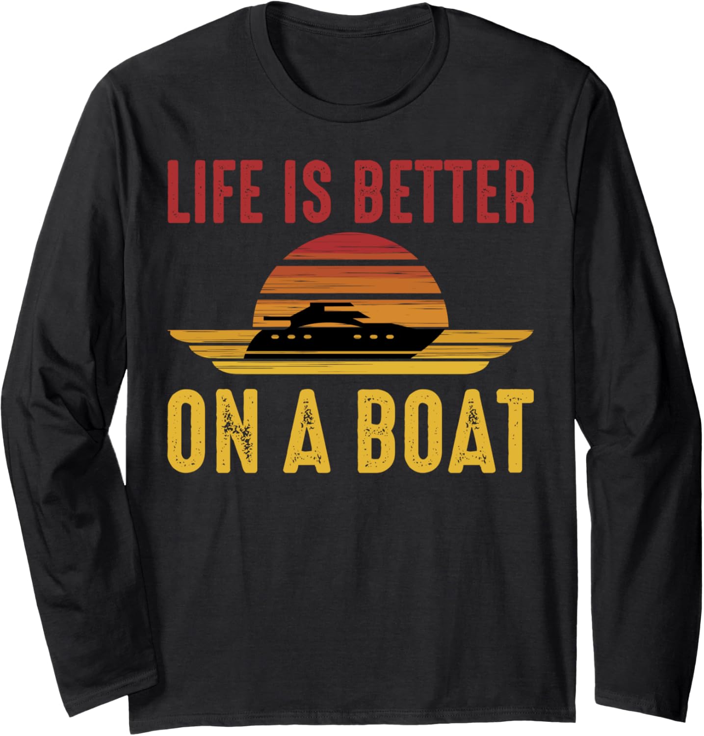 Boating Boat Lovers Life Is Better On A