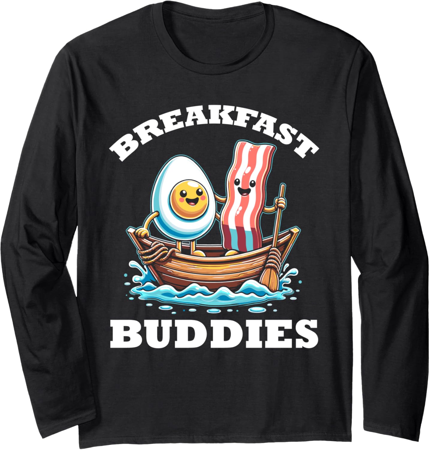Breakfast Buddies Boat Egg Bacon Long Sleeve