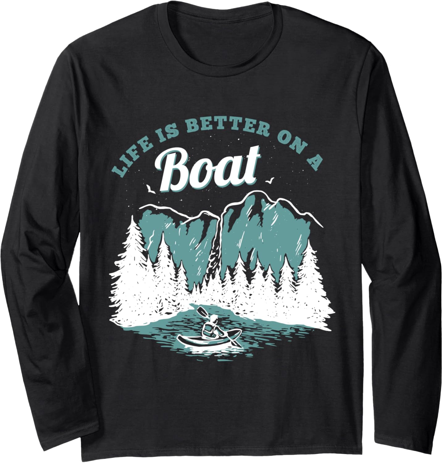 Life Is Better On A Boat Lake Boat