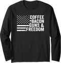 Coffee Bacon Guns Freedom Funny Bbq Grill Gun Usa Flag Long Sleeve