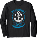 Life Is Better On A Boat Captain Boat