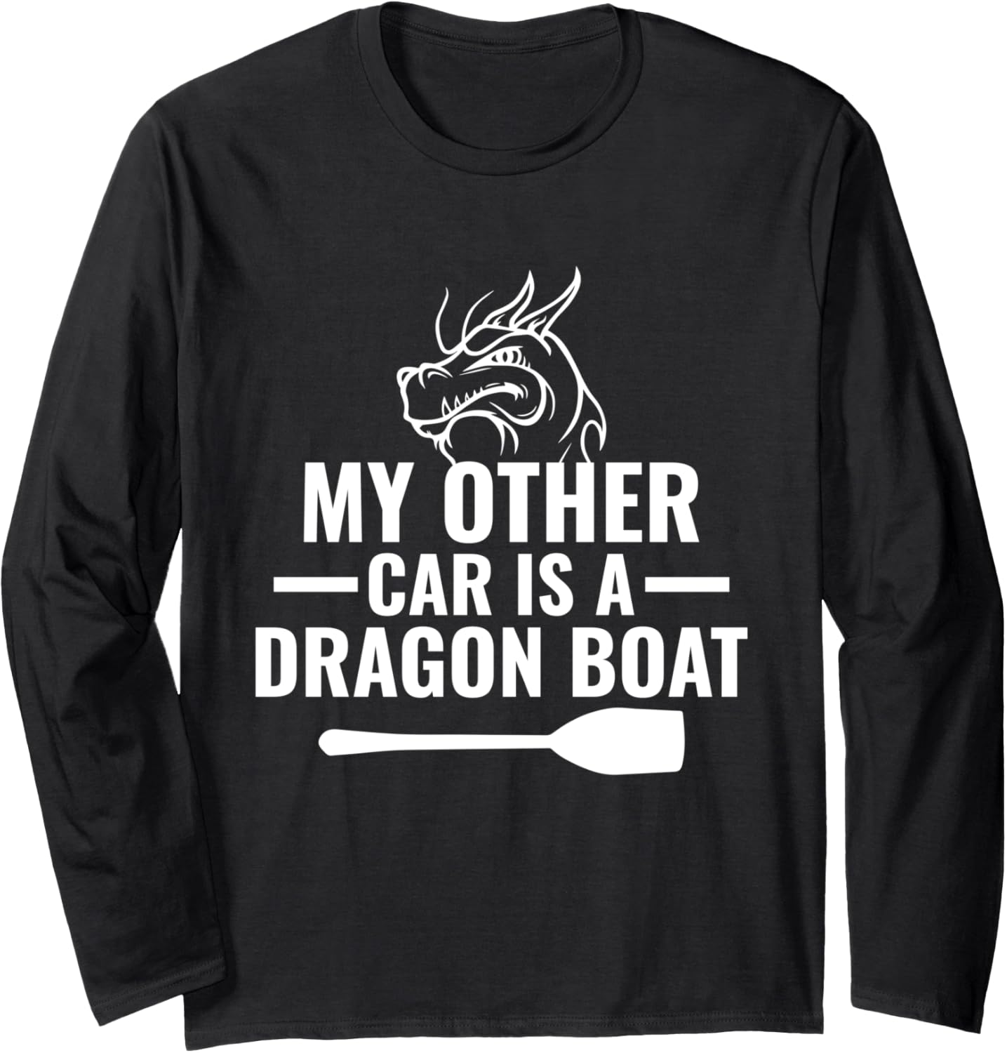 My Other Car Is A Dragon Boat Dragon