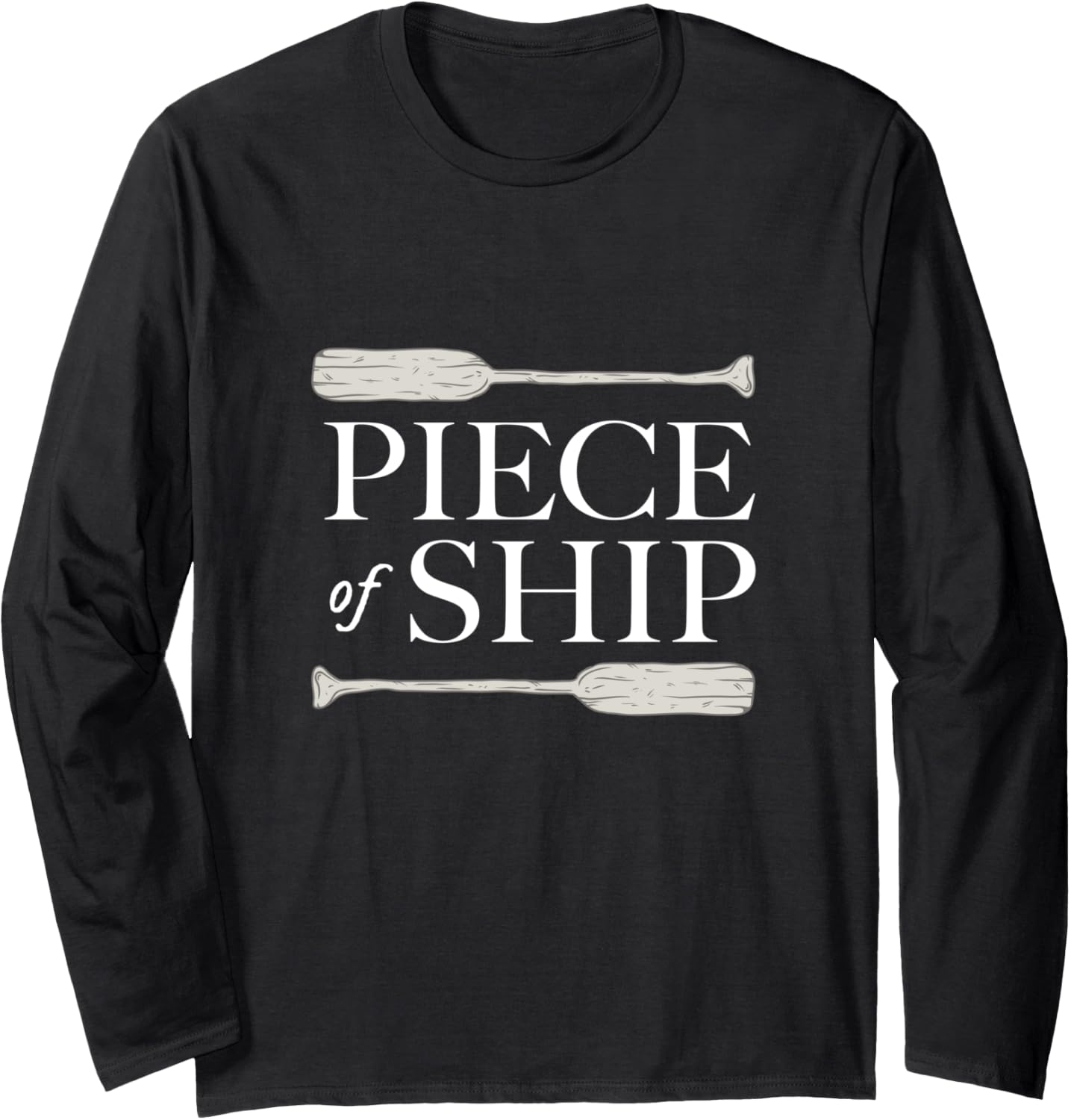 Piece Of Ship Funny Sailing Sail Joke Sailboat