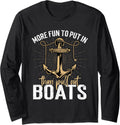 More Fun To Put In Boats Funny Cruise