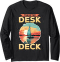 Sailing Retirement Boat Captain Trade Desk Deck Long