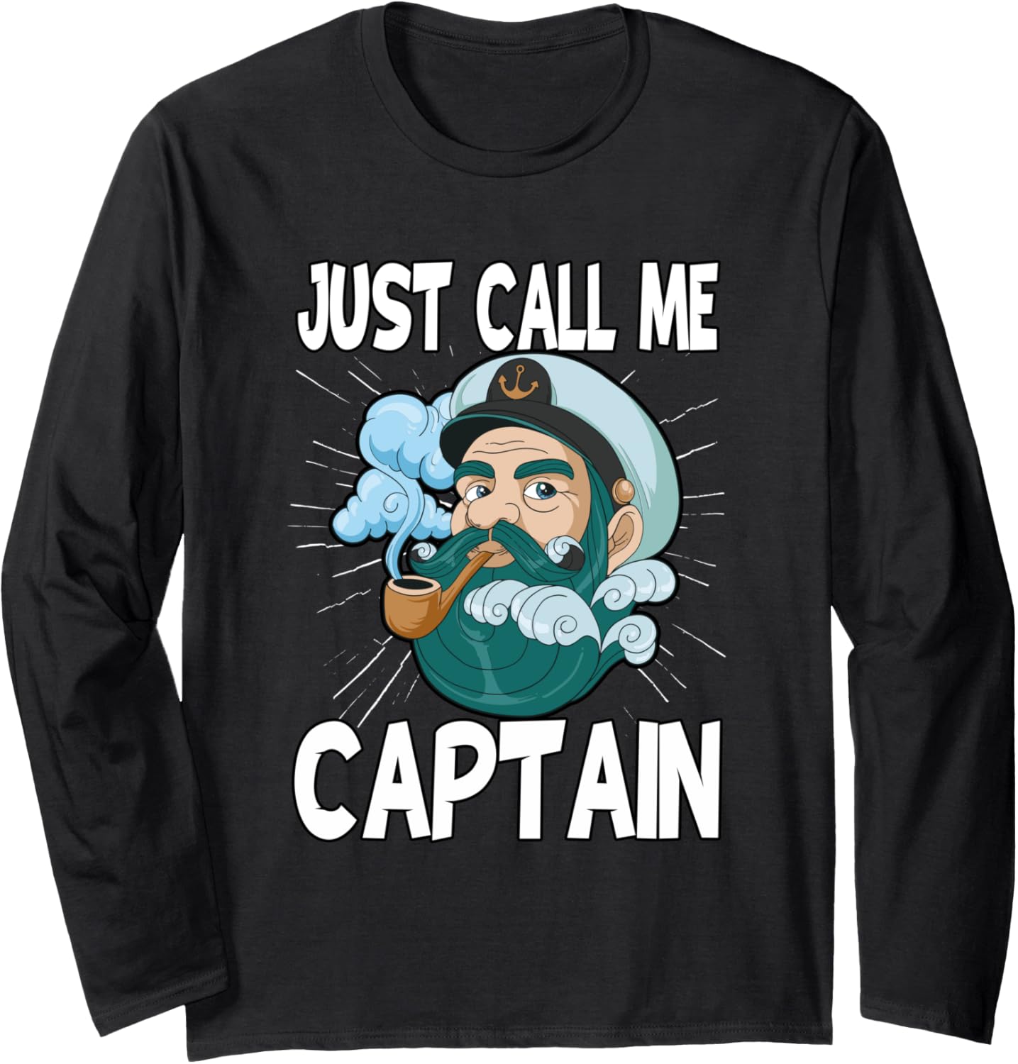 Just Call Me Captain Boat Pontoon Boating Long