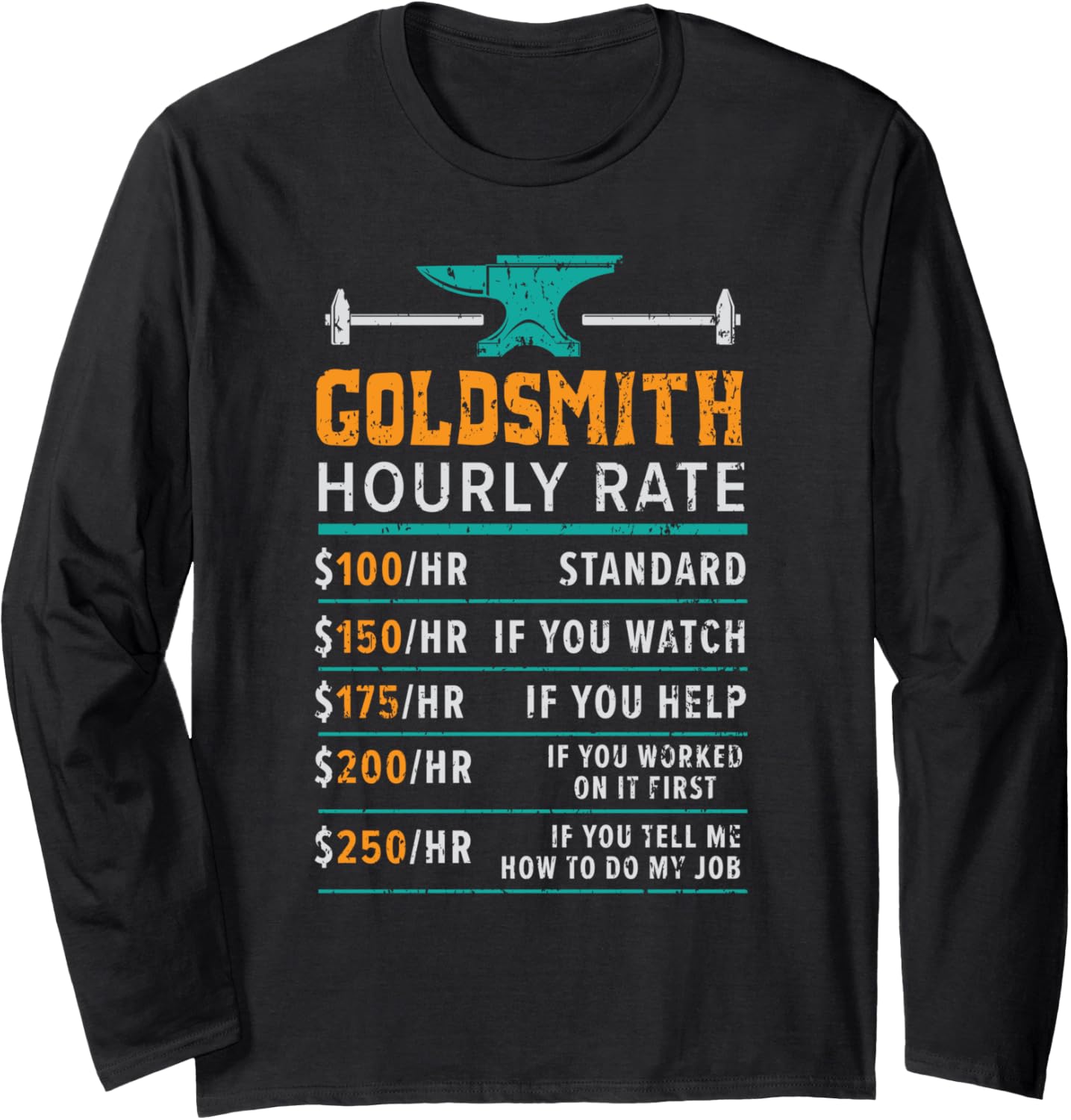 Goldsmith Hourly Rate Jewelry Maker Goldsmithing Long Sleeve