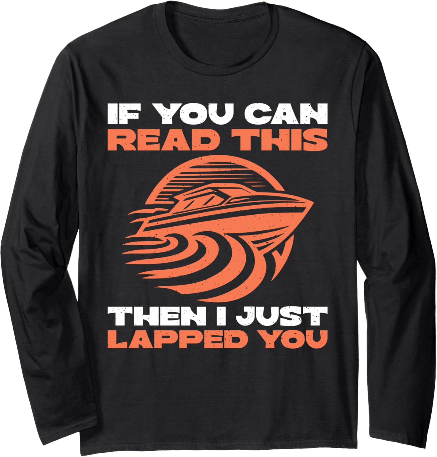 If Can Read Then I Just Lapped Boat