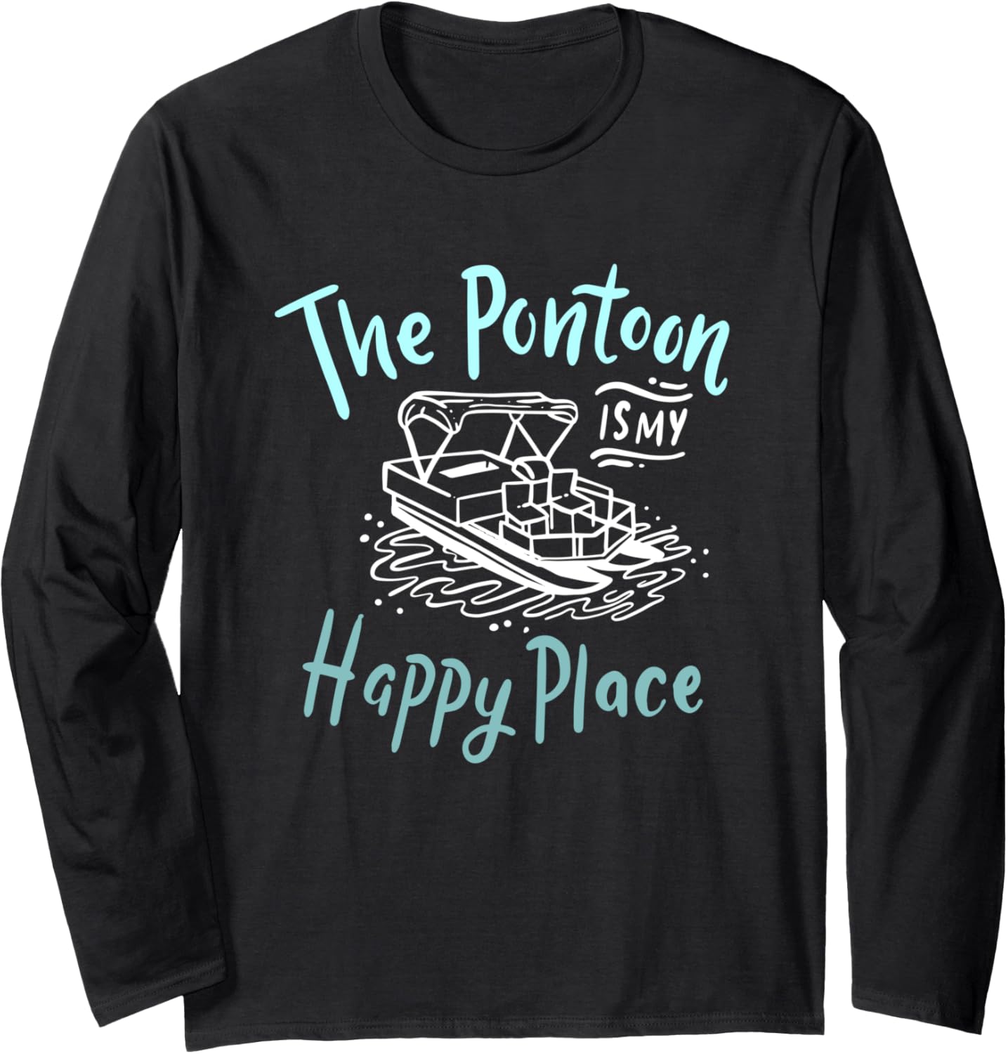 Pontoon Is My Happy Place Funny Pontoon Boat