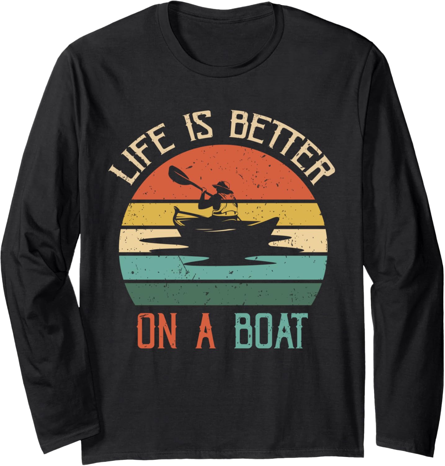 Life Is Better On A Boat Distressed Boating