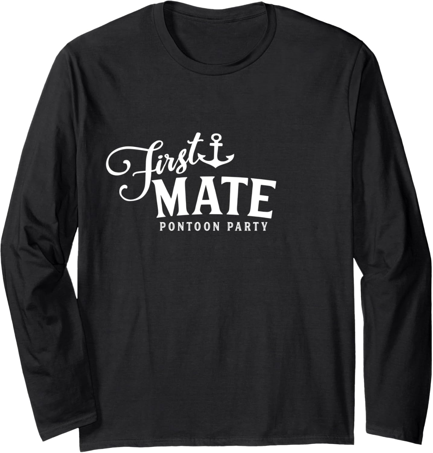 Cute First Mate Pontoon Boating Floating Women Long