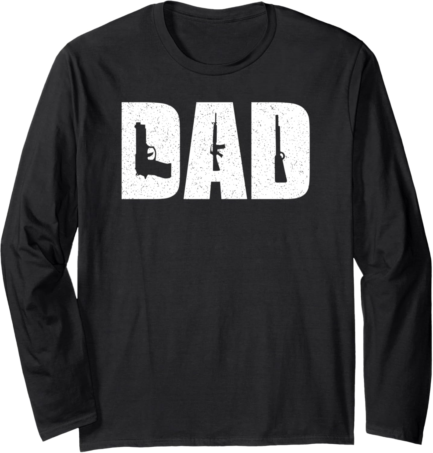 Dad And Guns Collection Vintage Long Sleeve
