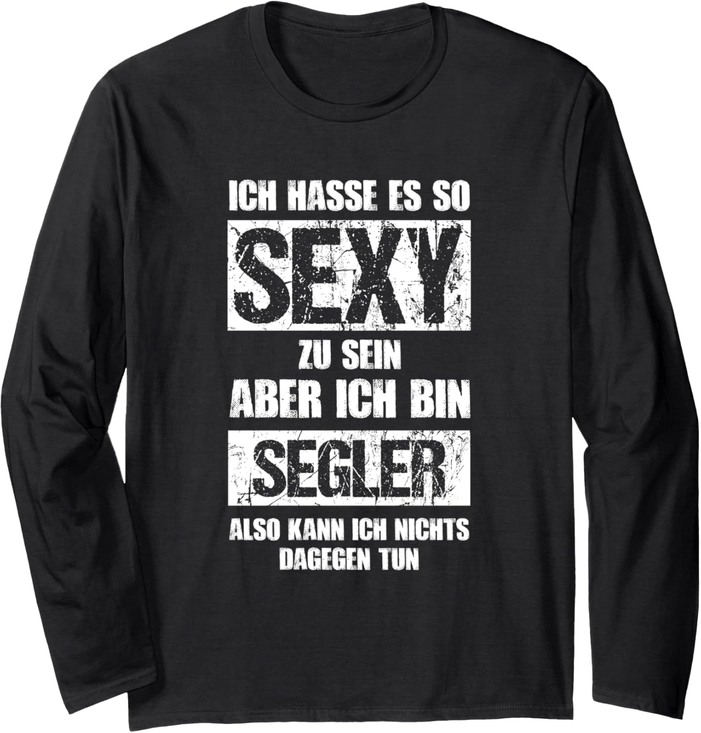 Sexy Sailor Funny Sailing Boat Skipper Sailing Long