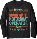 Retro Badge Worlds Best Motorboat Operator Long Sleeve