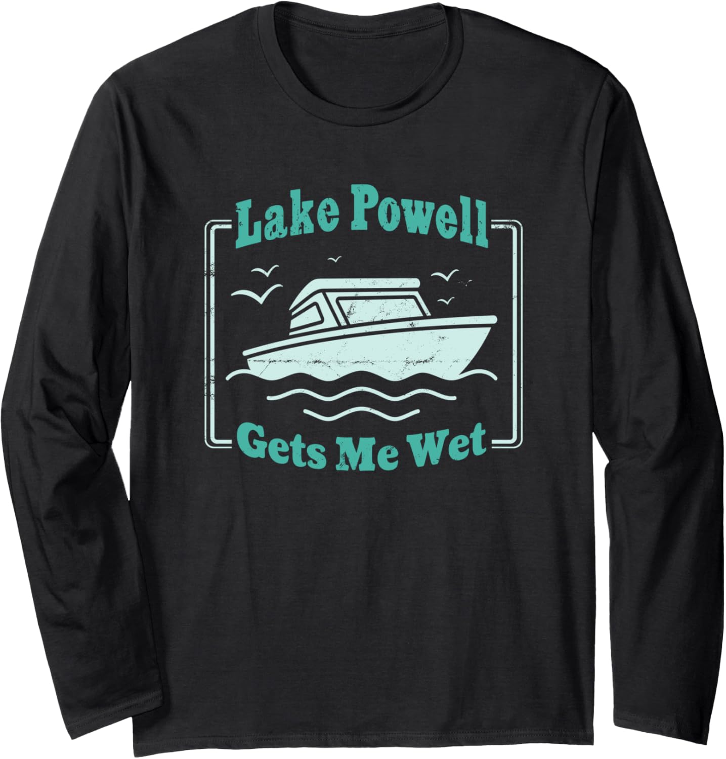 Lake Powell Gets Me Wet Funny Summer Boating