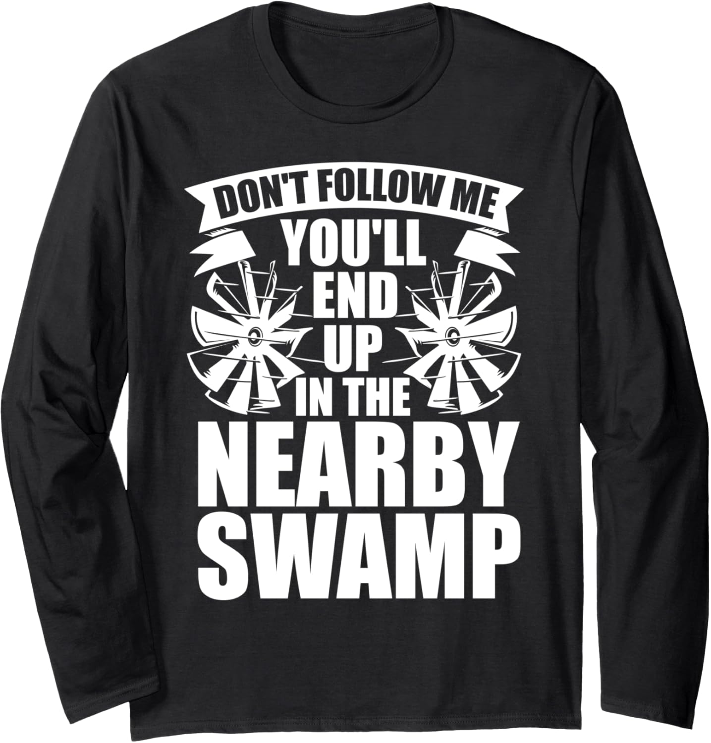 Boat Rider Airboating Airboat Captain Boat Driver Airboat