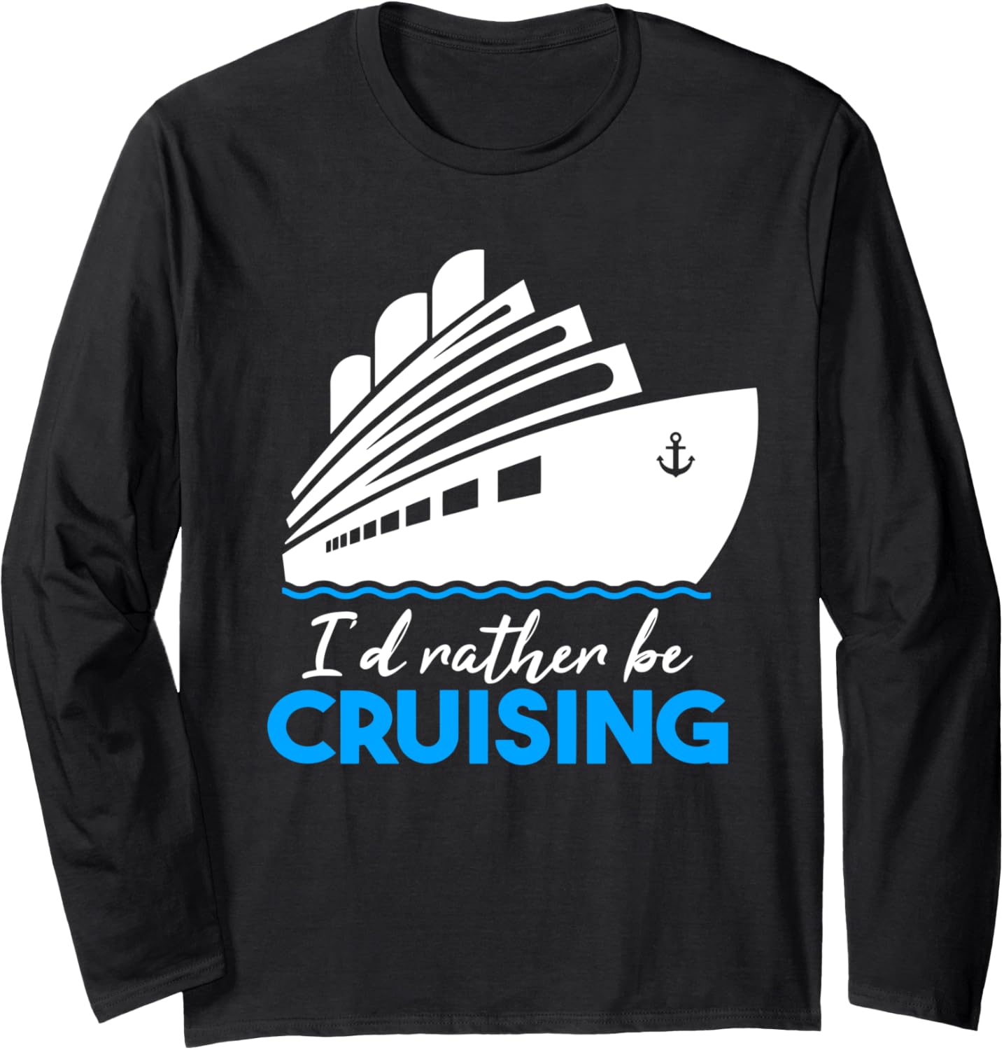 Cruise Cruising Ship Boat Vacation Long Sleeve
