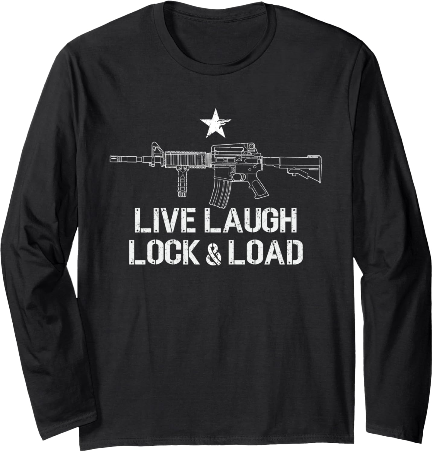 Live Laugh Lock Load Funny Gun Lover Long Sleeve