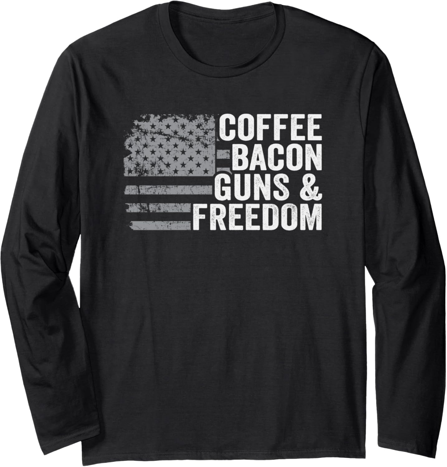 Coffee Bacon Guns Freedom Bbq Grill Pro Gun Usa Flag Long Sleeve