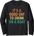 It S A Good Day To Drink On