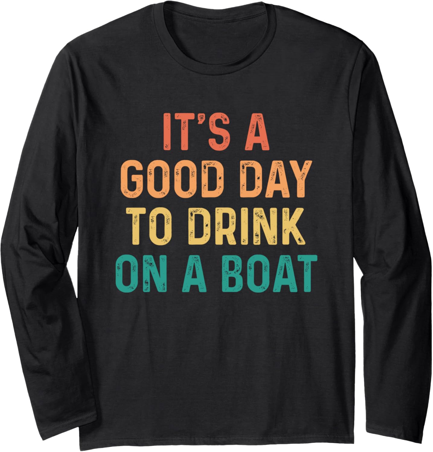 It S A Good Day To Drink On