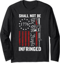 We People Shall Not Be Infringed Ar15 Pro Gun Rights Long Sleeve