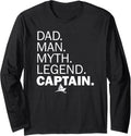 Dad Man Myth Legend Captain Boating Long Sleeve
