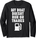 My Boat Doesn Run On Thanks Boating Long