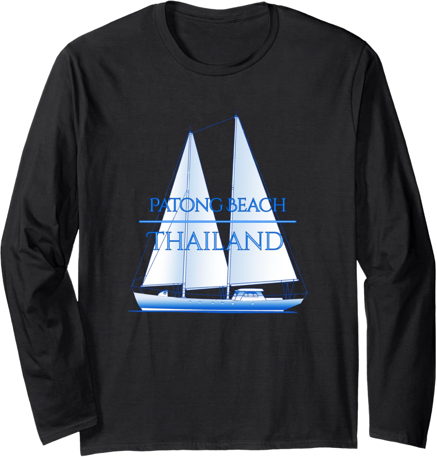 Patong Beach Thailand Nautical Sailboat Boating Long Sleeve