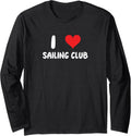 I Love Sailing Club Sail Sailor Captain Bosun