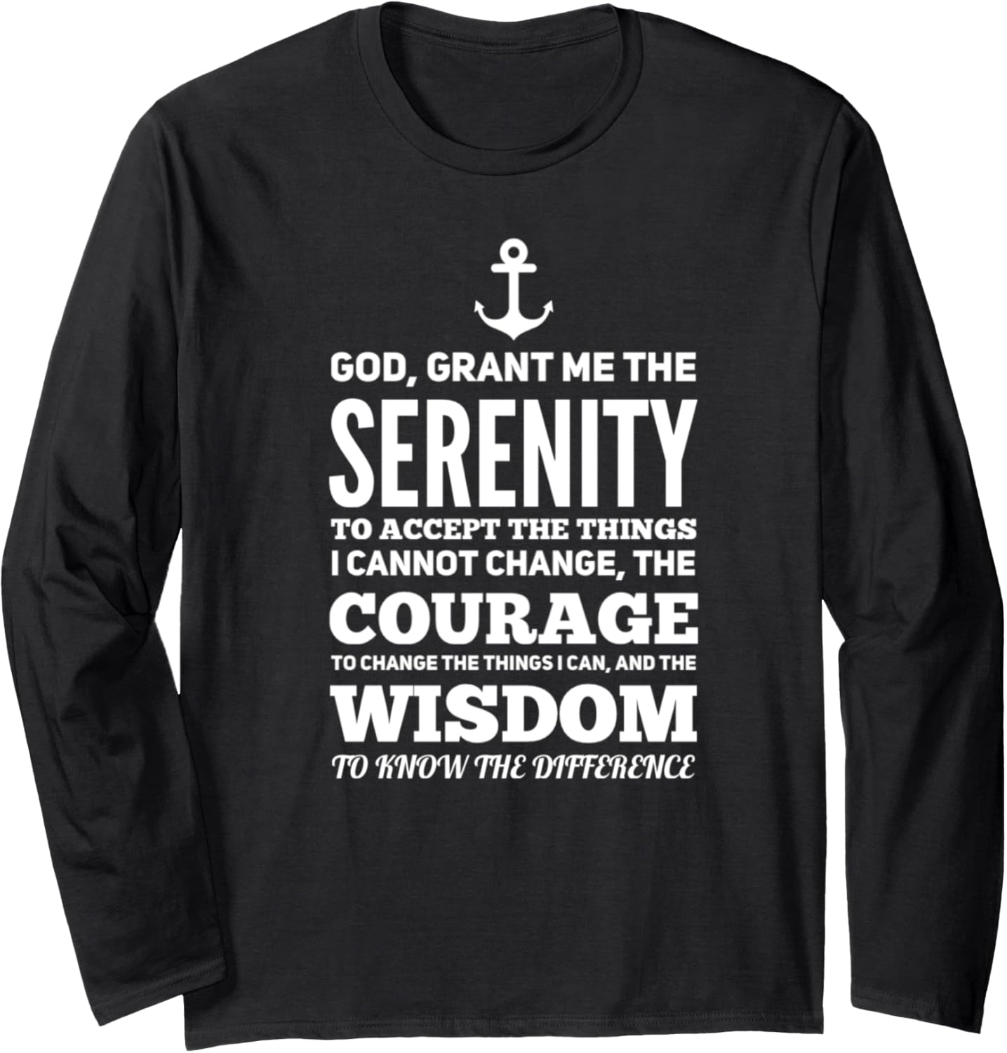 Serenity Prayer Anchor Weekend Boating Party Long Sleeve