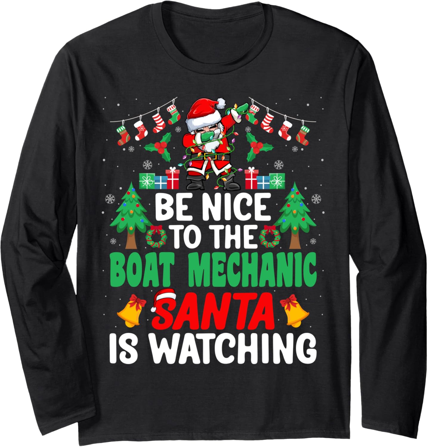 Be Nice To Boat Mechanic Santa Boat Technician