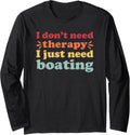 Boating I Love Boats Men Women Long Sleeve