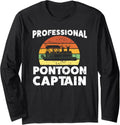 Professional Pontoon Captain Boat Long Sleeve