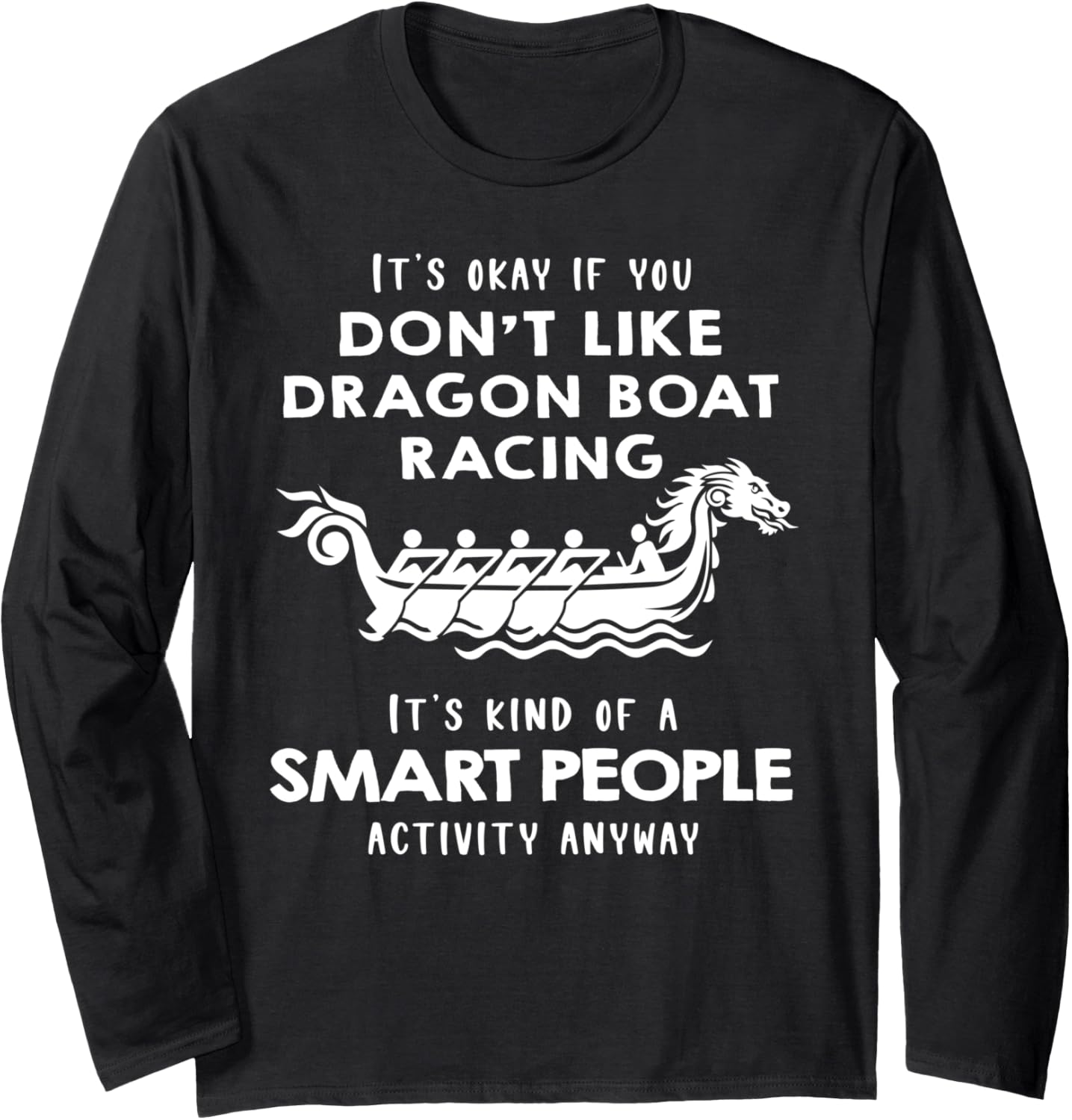 It S Ok If Don Like Dragon Boat