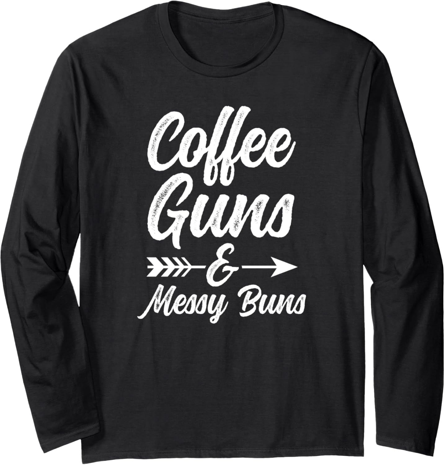 Coffee Guns Messy Buns Funny Womens Usa Flag Pro Gun Long Sleeve