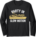 Party In Slow Motion Pontoon Captain Sailor Fishing