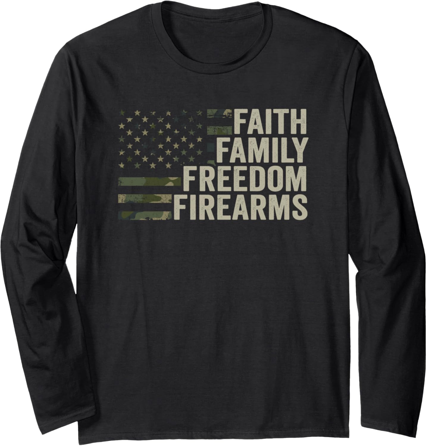 Faith Family Freedom Firearms Camouflage Usa Pro God Guns Long Sleeve