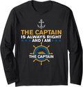 Captain Is Always Right I Am Captain Boating