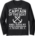 I M Captain Of Boat I Have My