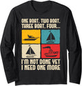 I Need One More Boat Enthusiast Funny Boating