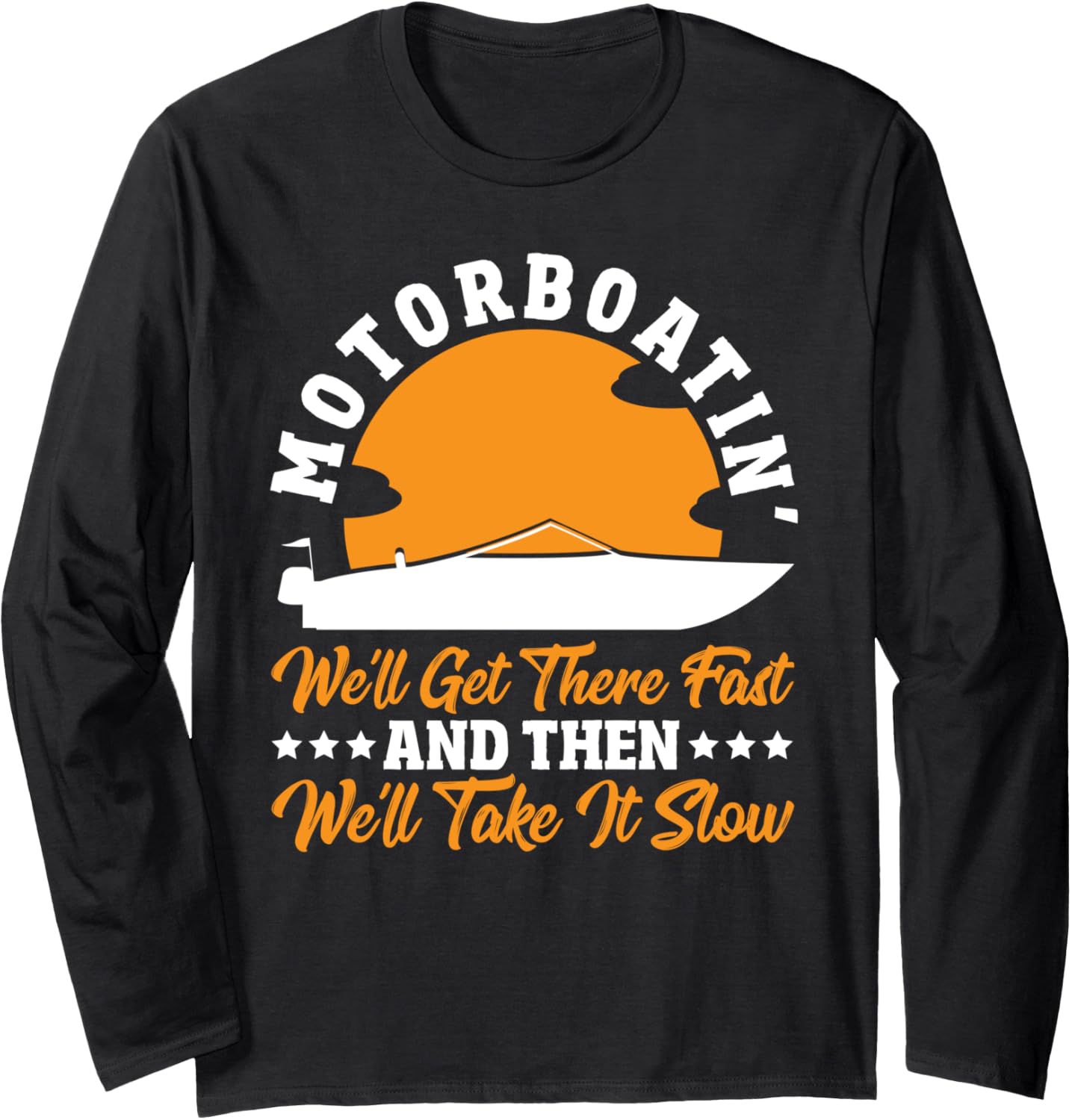 Motorboat Captain Boating Lover Boater Funny Motor Boating