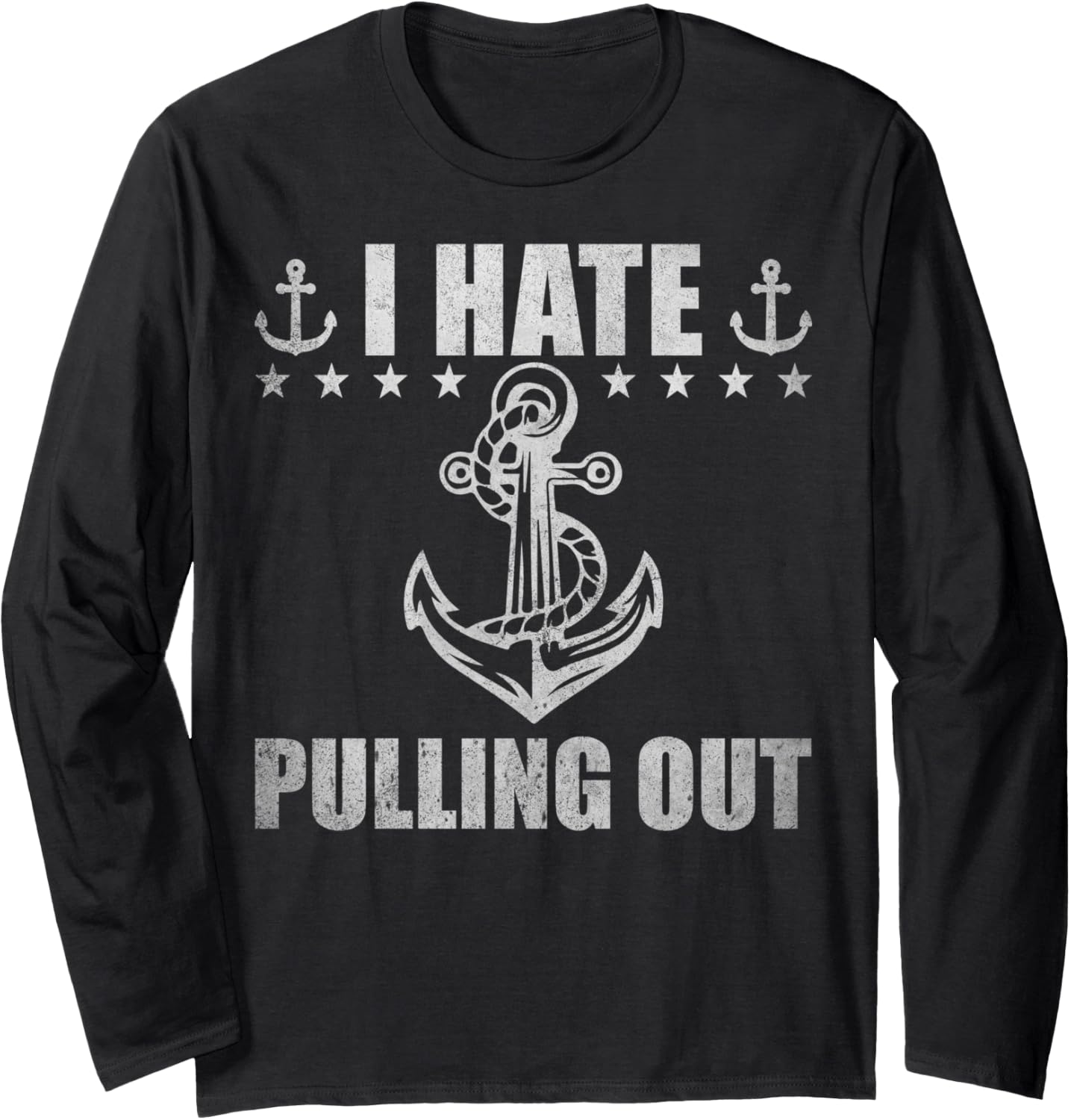 I Hate Pulling Out Funny Boating Captain Ship