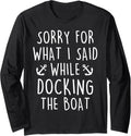 Funny Boat Lovers Docking Boat Owner Boating Boater