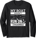 My Boat Doesn Run On Thanks Funny Captain