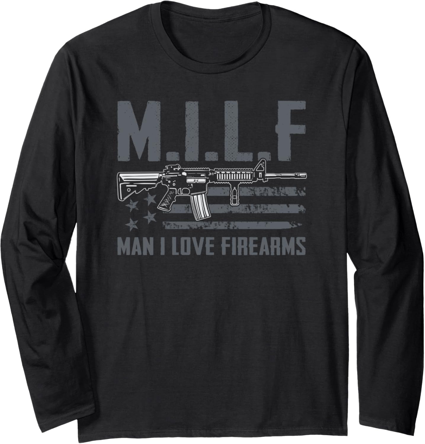 M I L F Man I Love Firearms Funny Rifle Owner Pro
